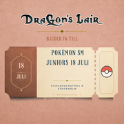 Deltagarbiljett - Pokémon SM 18 juli Juniors