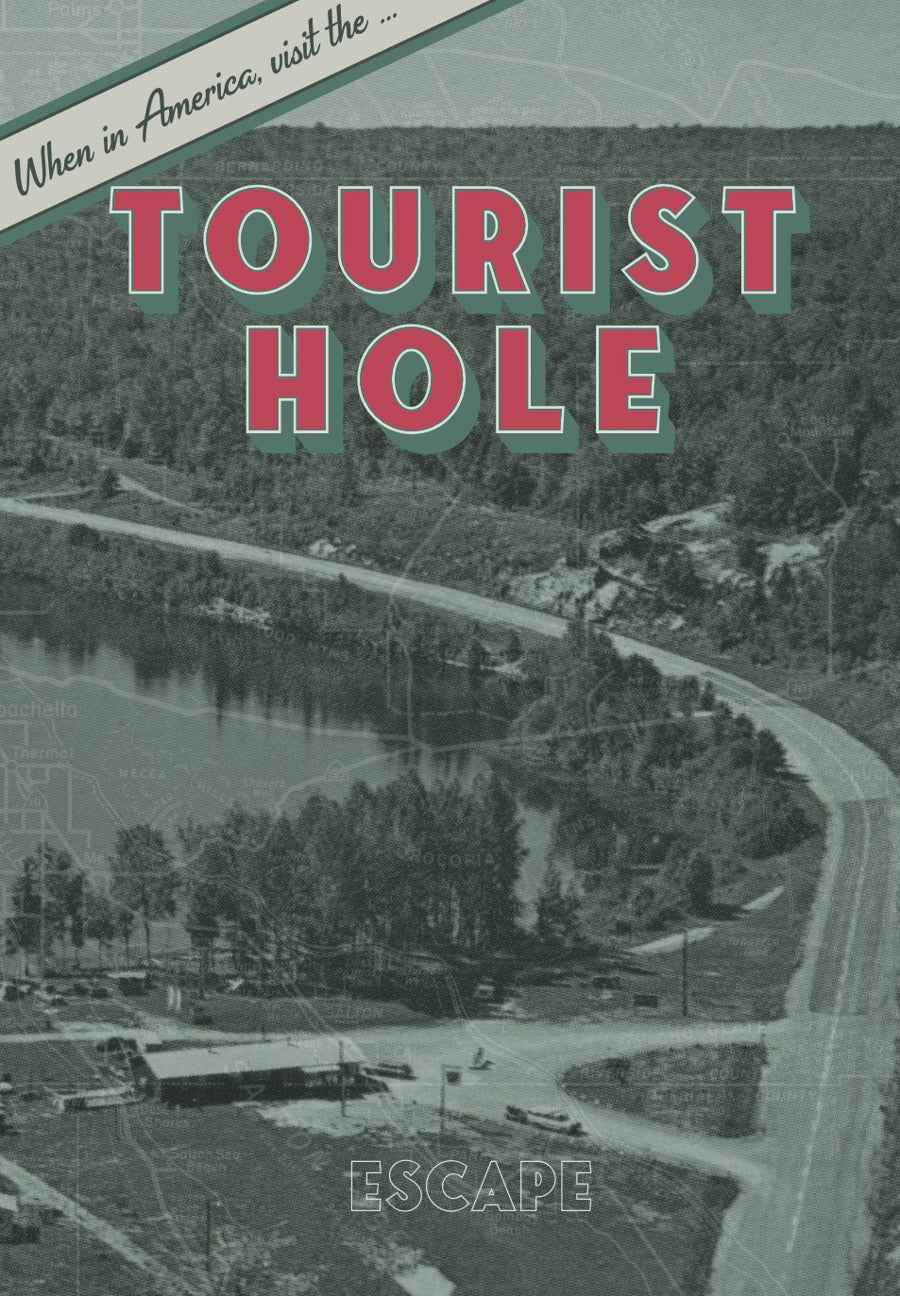 Tourist Hole
