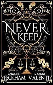 Never Keep (Book 1 in the Sins of the Zodiac Series) (Pocket)