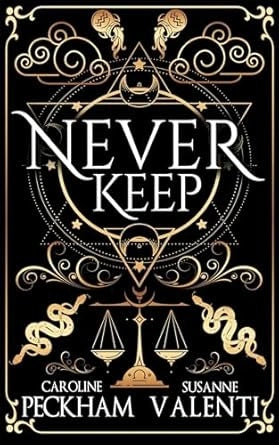 Never Keep (Book 1 in the Sins of the Zodiac Series) (Pocket)