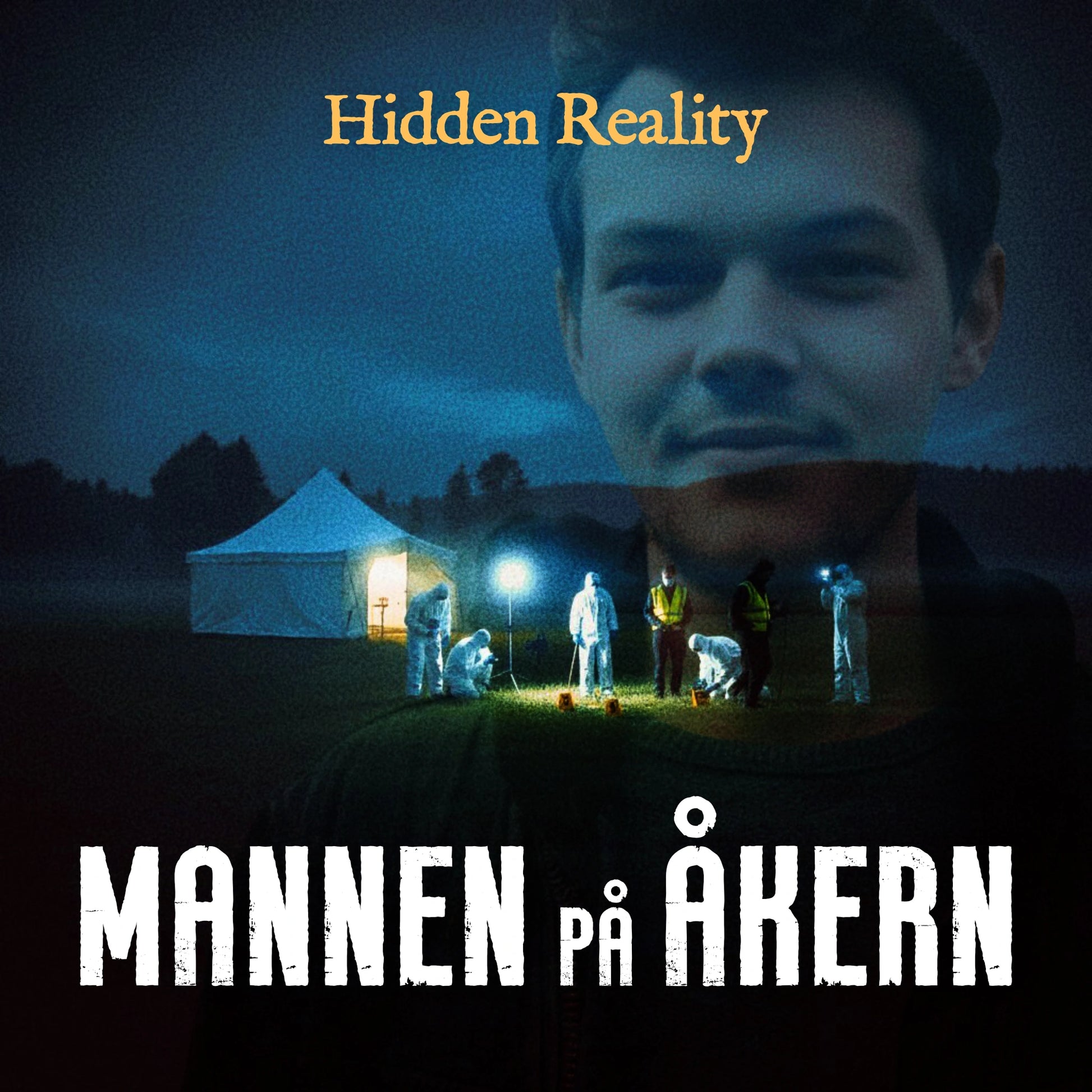 Hidden Reality - Mannen på Åkern
