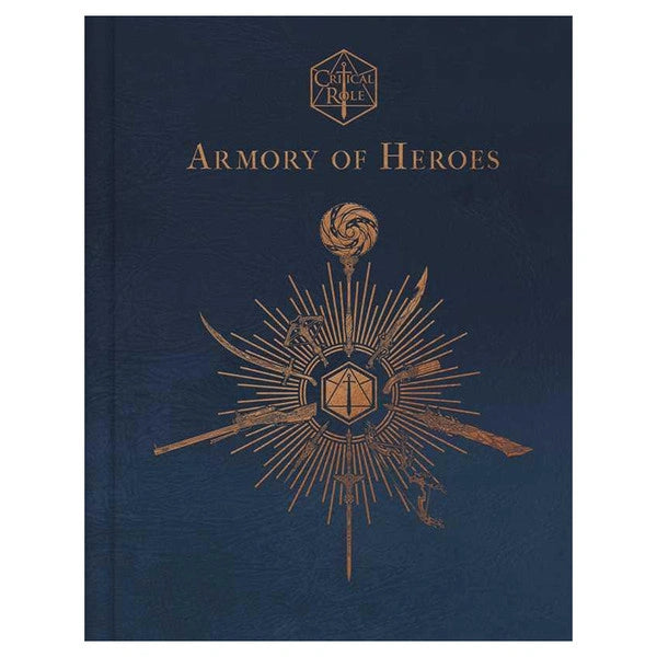 Critical Role The Armory of Heroes