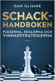 Schackhandboken: Pjäserna, reglerna och vinnarstrategierna
