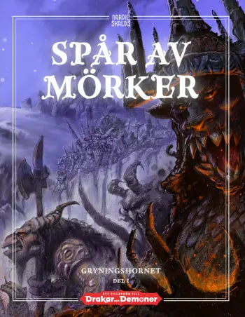 Spår av mörker, Gryningshornet del 1