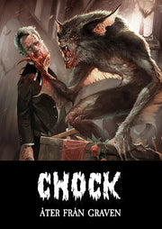 Chock – åter från graven (lyxutgåvan)
