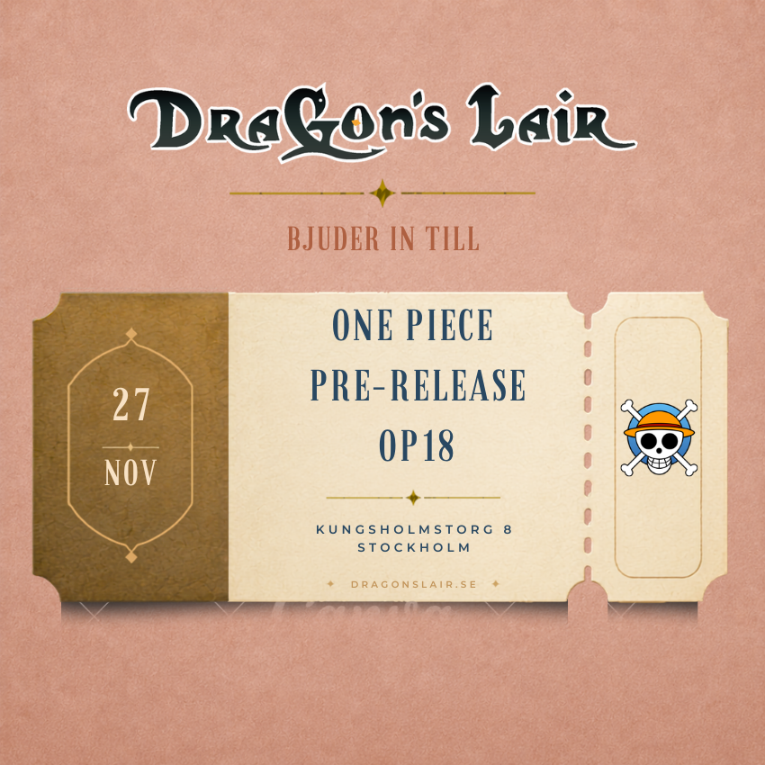 Deltagarbiljett - One Piece Pre-Release OP18 27/11