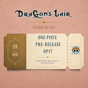 Deltagarbiljett - One Piece Pre-Release OP17 28/8