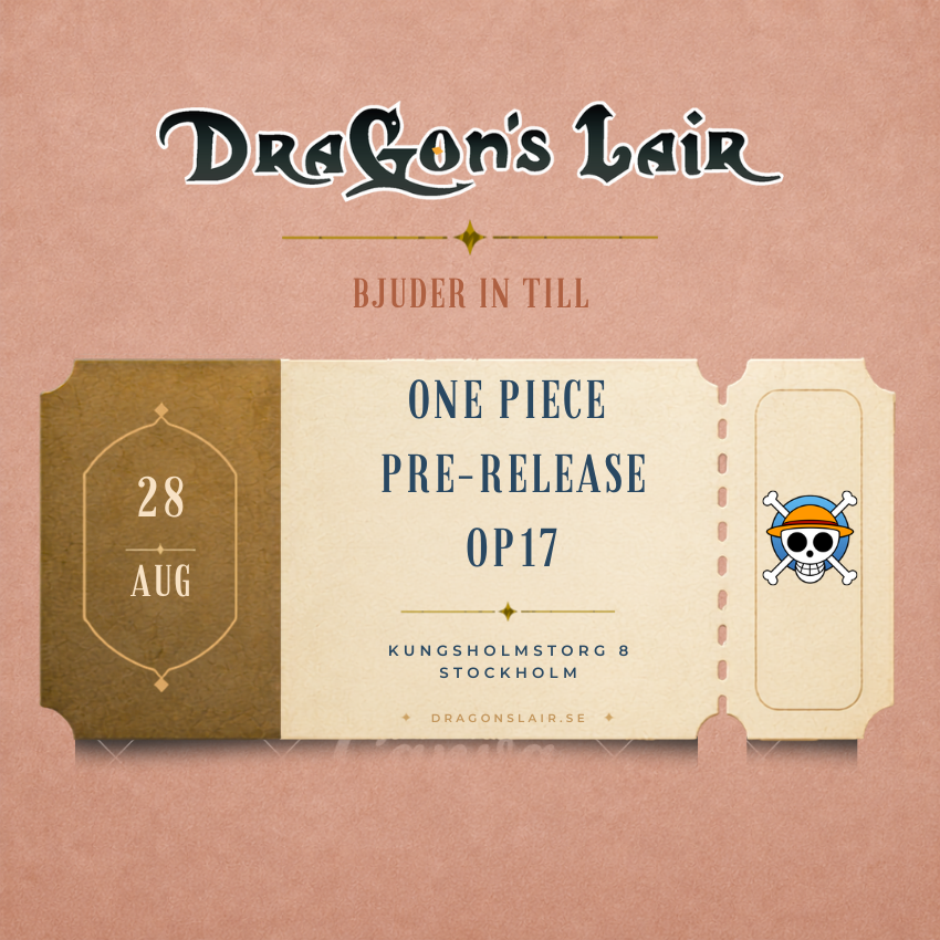 Deltagarbiljett - One Piece Pre-Release OP17 28/8