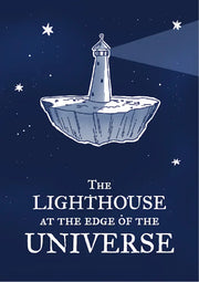 The Lighthouse at the Edge of the Universe