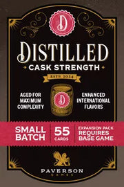 Distilled Cask Strength