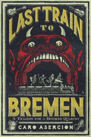 Last Train to Bremen