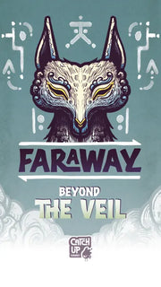 Faraway Beyond the Veil