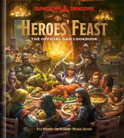 Dungeons and Dragons Heroes Feast An Official Cookbook