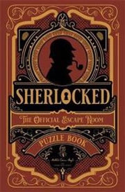 Sherlocked! The official escape room puzzle book