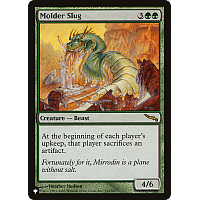 Molder Slug