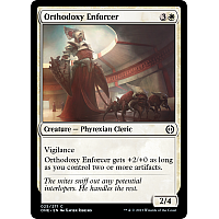 Orthodoxy Enforcer (Foil)