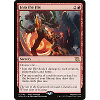 Into the Fire (Foil)
