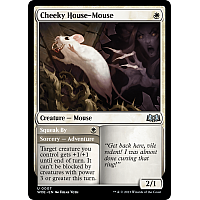 Cheeky House-Mouse // Squeak By (Foil)
