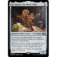 Syr Ginger, the Meal Ender (Foil)