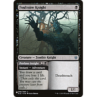 Foulmire Knight // Profane Insight