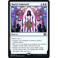 Kayla's Command (Foil) (Prerelease)