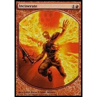 Incinerate (Player Reward Promo)