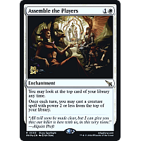 Assemble the Players (Foil) (Prerelease)