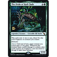 The Pride of Hull Clade (Foil) (Prerelease)