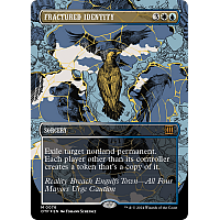 Fractured Identity (Foil) (Borderless)