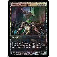 Zombie Apocalypse (Game Day top 8 promo)