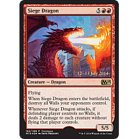 Siege Dragon (M15 prerelease)