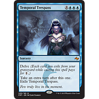 Temporal Trespass (Skadad)