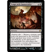 Tempt with Immortality
