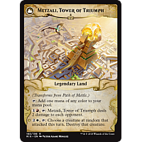 Metzali, Tower of Triumph (Flip side of the multi-part card Path of Mettle)