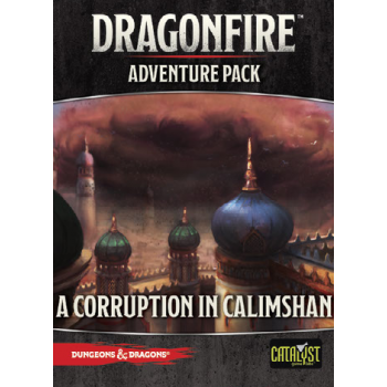 Dragonfire: A Corruption in Calimshan Adventure Pack_boxshot