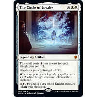 The Circle of Loyalty (Foil)