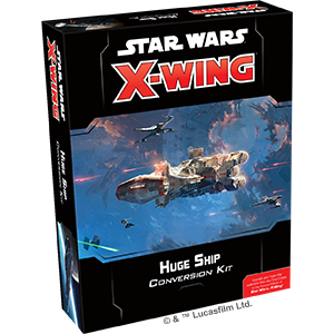 Star Wars: X-Wing Second Edition - Huge Ship Conversion Kit_boxshot