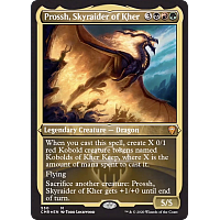 Prossh, Skyraider of Kher (Foil Etched)