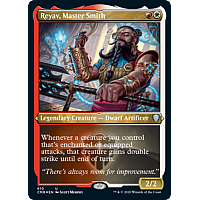 Reyav, Master Smith (Foil Etched)