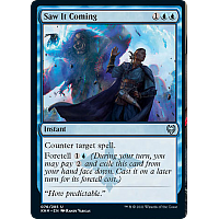 Saw It Coming (Foil)