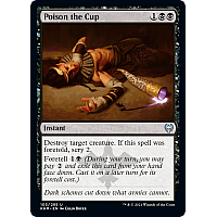Poison the Cup (Foil)