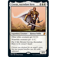 Crovax, Ascendant Hero (Foil)