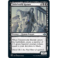 Underworld Hermit (Showcase)