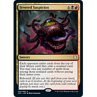 Fevered Suspicion (Foil)