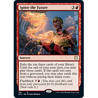 Ignite the Future (Foil)