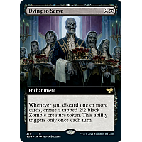 Dying to Serve (Foil) (Extended Art)