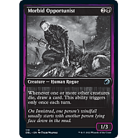 Morbid Opportunist (Foil)