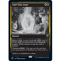 Can't Stay Away (Foil)