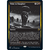 Wake to Slaughter (Foil)