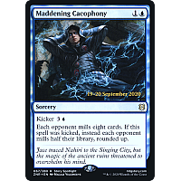Maddening Cacophony (Foil) (Prerelease)